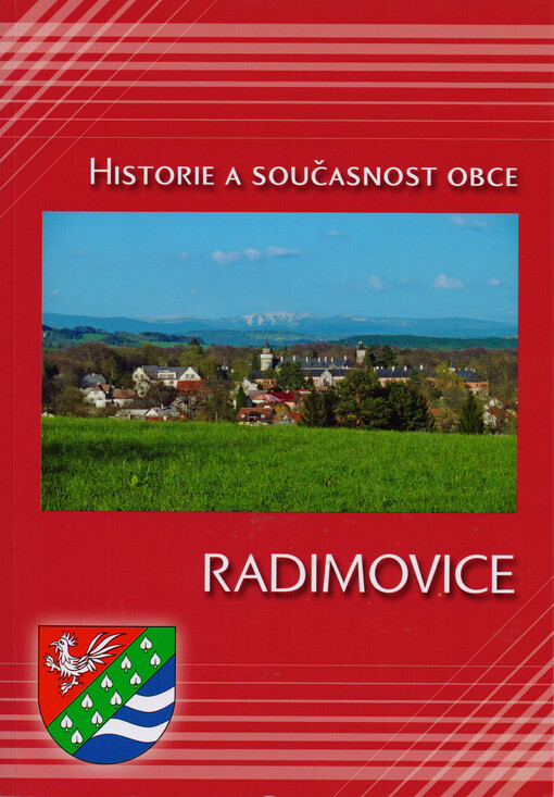 Historie a současnost obce Radimovice    