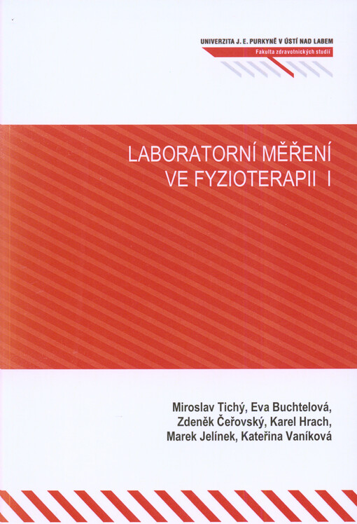 Laboratorní měření ve fyzioterapii I
