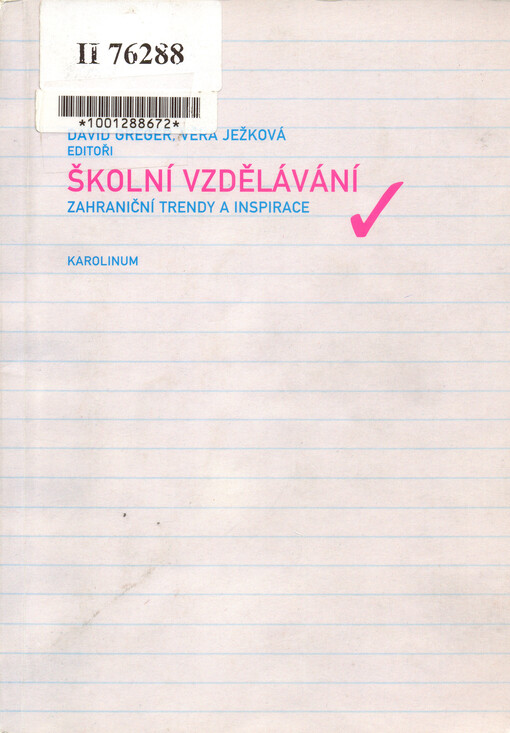 Školní vzdělávání : zahraniční trendy a inspirace