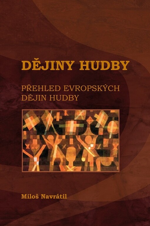 Dějiny hudby :přehled evropských dějin hudby
