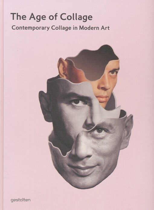 The age of collage :contemporary collage in modern art