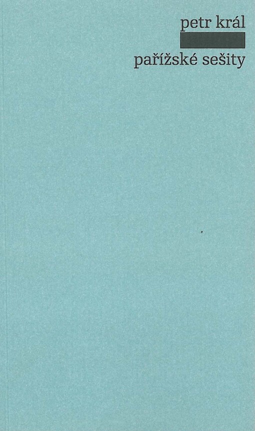 Pařížské sešity :(1968-2006)