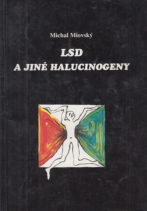 LSD a jiné halucinogeny