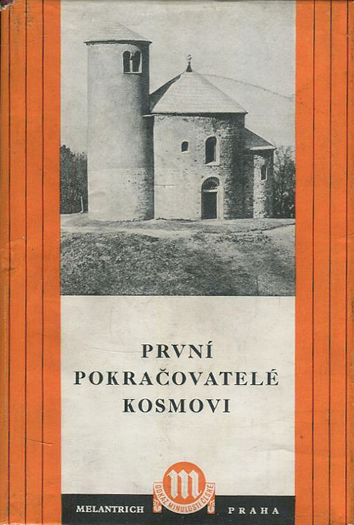 První pokračovatelé Kosmovi
