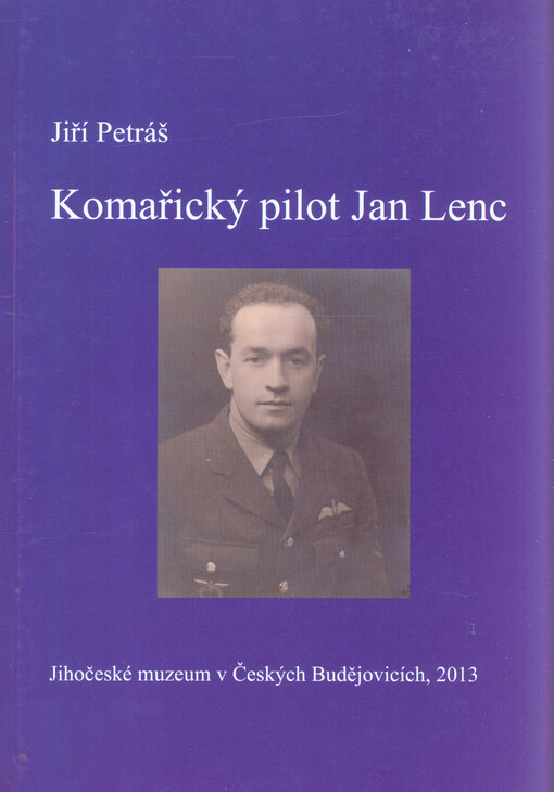 Komařický pilot Jan Lenc