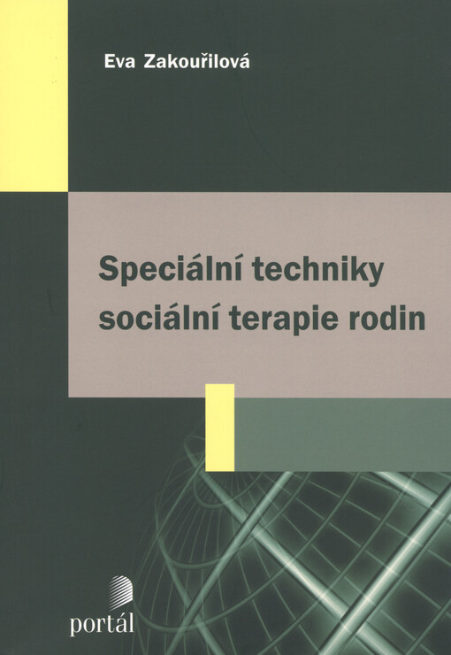Speciální techniky sociální terapie rodin