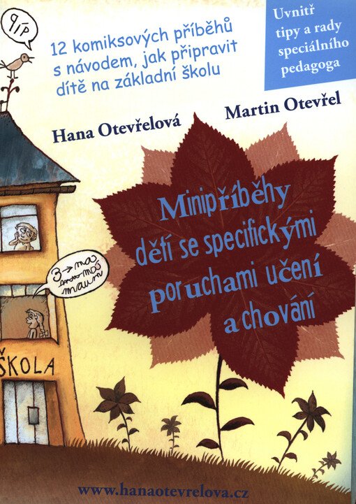 Minipříběhy dětí se specifickými poruchami učení a chování
