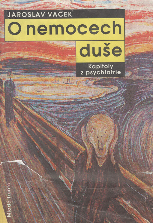 O nemocech duše: kapitoly z psychiatrie
