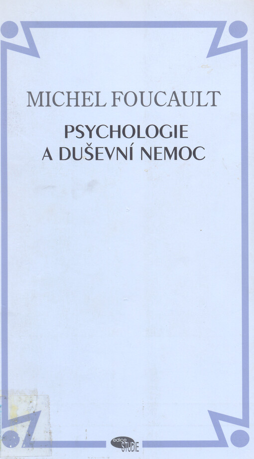 Psychologie a duševní nemoc