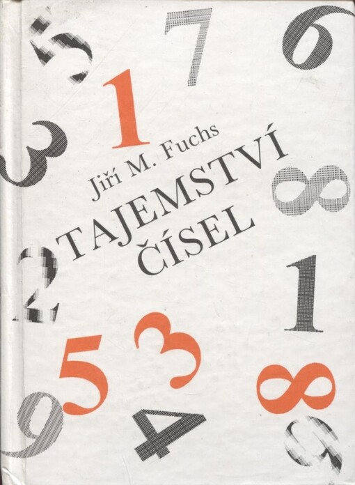 Tajemství čísel, aneb, úvod do numerologie