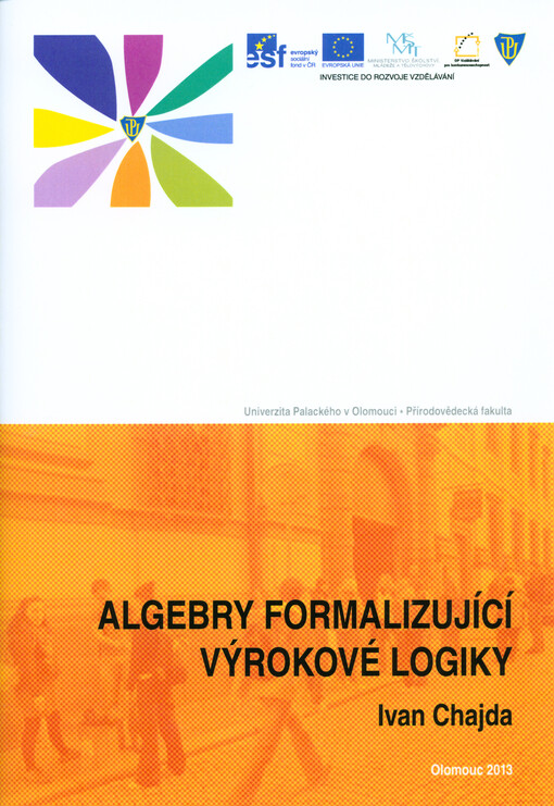 Algebry formalizující výrokové logiky