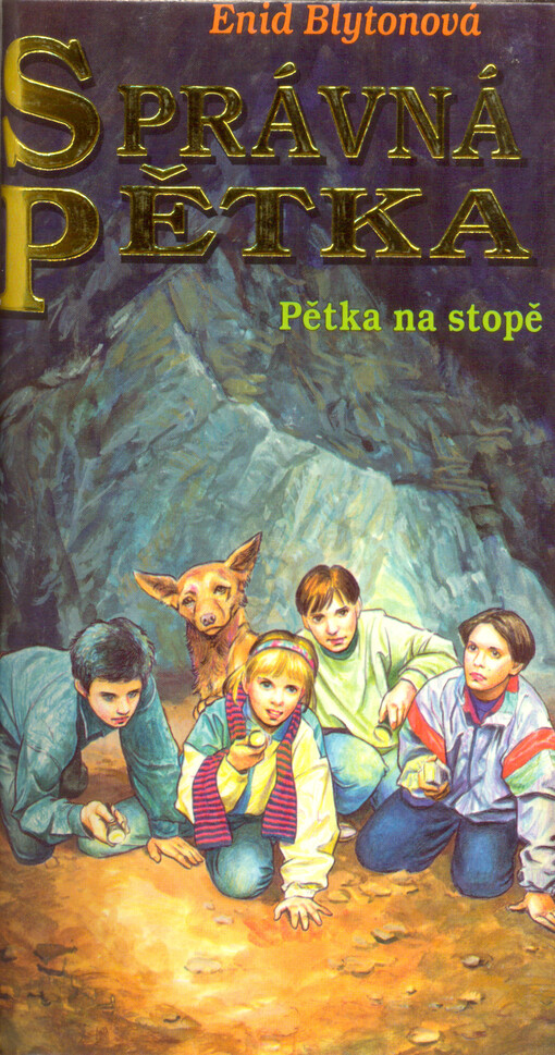 Správná pětka. Pětka na stopě