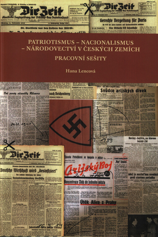 Patriotismus - nacionalismus - národovectví v českých zemích :(pracovní sešity ke vzdělávacím filmům)