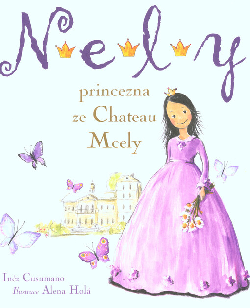 Nely, princezna ze Chateau Mcely