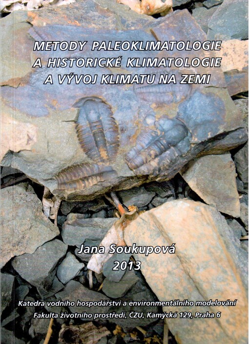 Metody paleoklimatologie a historické klimatologie a vývoj klimatu na Zemi