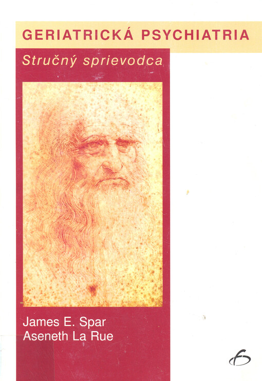 Geriatrická psychiatria : stručný sprievodca   