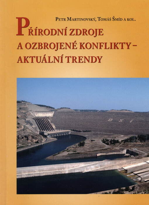 Přírodní zdroje a ozbrojené konflikty - aktuální trendy