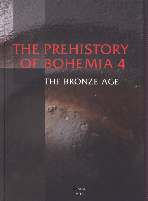 The prehistory of Bohemia 4.The Bronze Age
