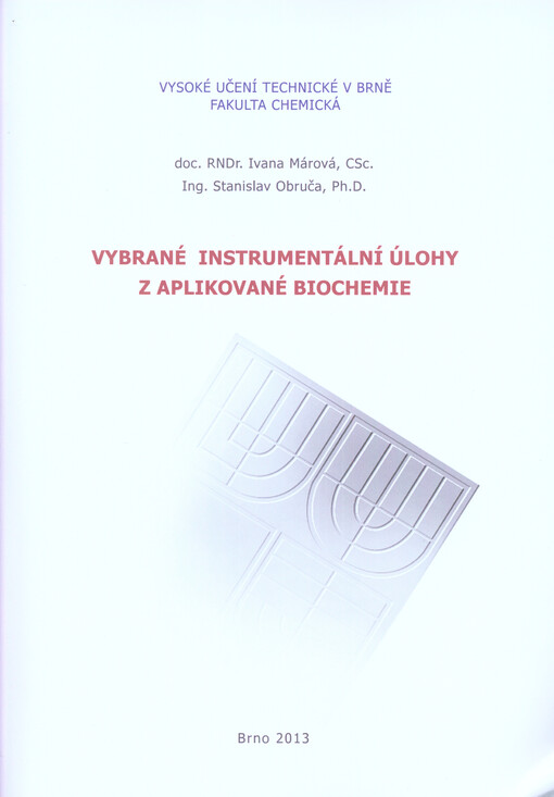 Vybrané instrumentální úlohy z aplikované biochemie