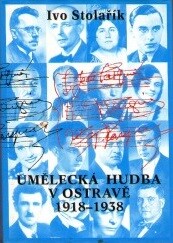 Umělecká hudba v Ostravě : 1918-1938