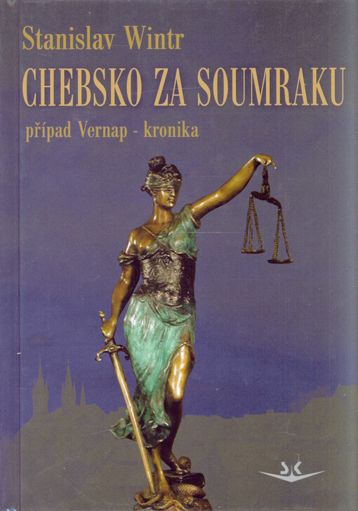 Chebsko za soumraku: případ Vernap - kronika