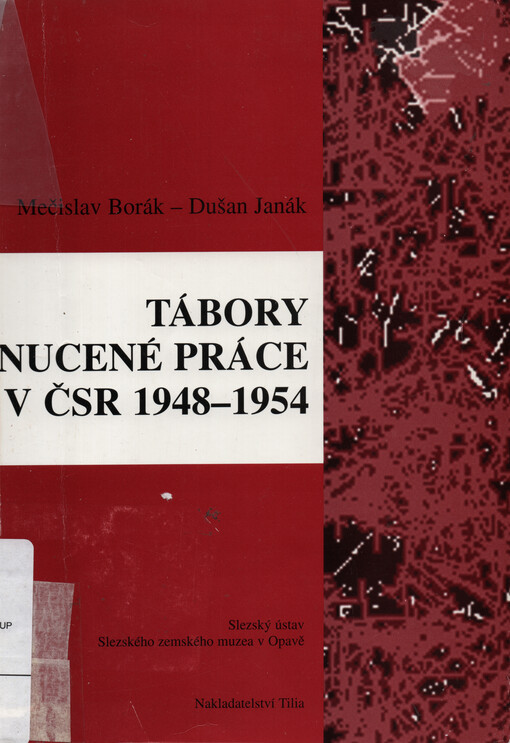 Tábory nucené práce v ČSR 1948-1954
