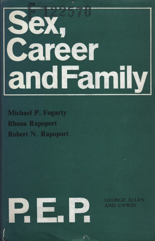 Sex, career and family : including an international review of women's roles   