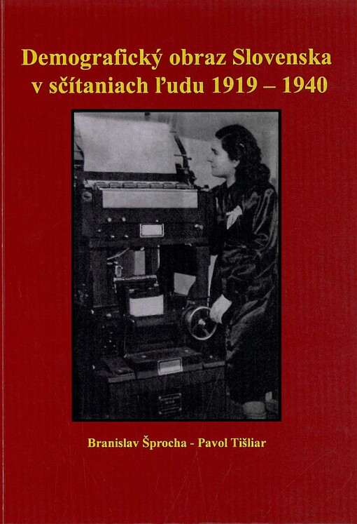 Demografický obraz Slovenska v sčítaniach ľudu 1919-1940