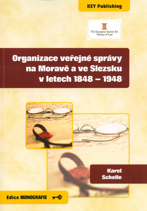 Organizace veřejné správy na Moravě a ve Slezsku v letech 1848-1948