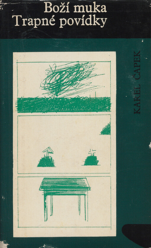 Boží muka ;Trapné povídky
