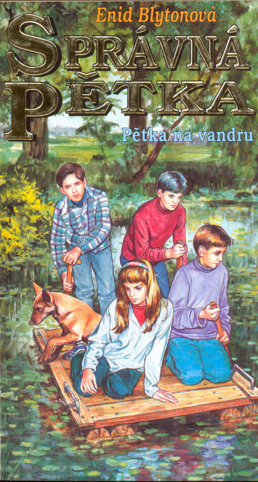 Správná pětka. Pětka na vandru