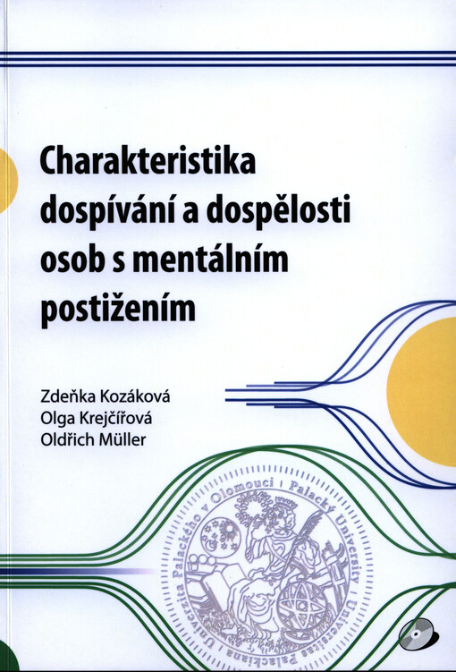 Charakteristika dospívání a dospělosti osob s mentálním postižením