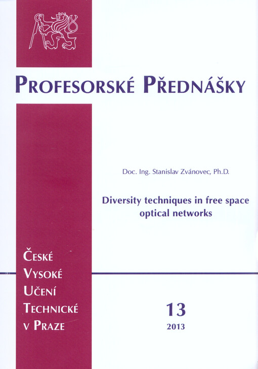 Diversity techniques in free space optical networks =Diverzitní techniky v bezdrátových optických sítích