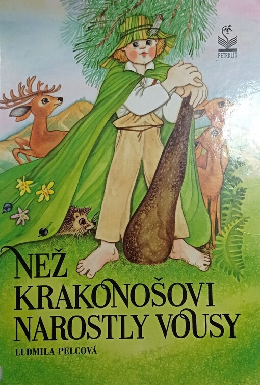 Než Krakonošovi narostly vousy