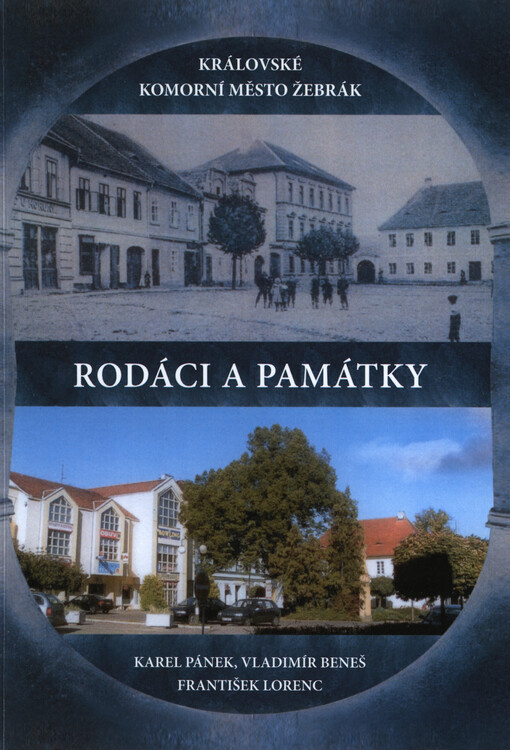 Město Žebrák :rodáci a památky