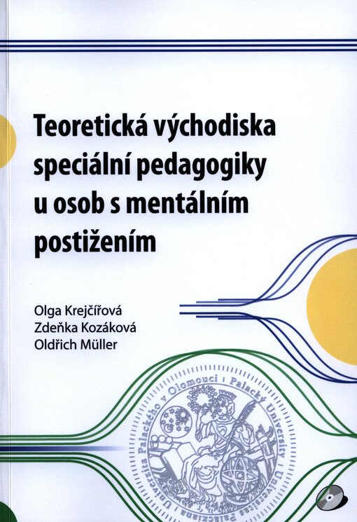 Teoretická východiska speciální pedagogiky u osob s mentálním postižením