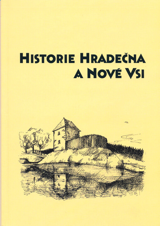 Historie Hradečna a Nové Vsi
