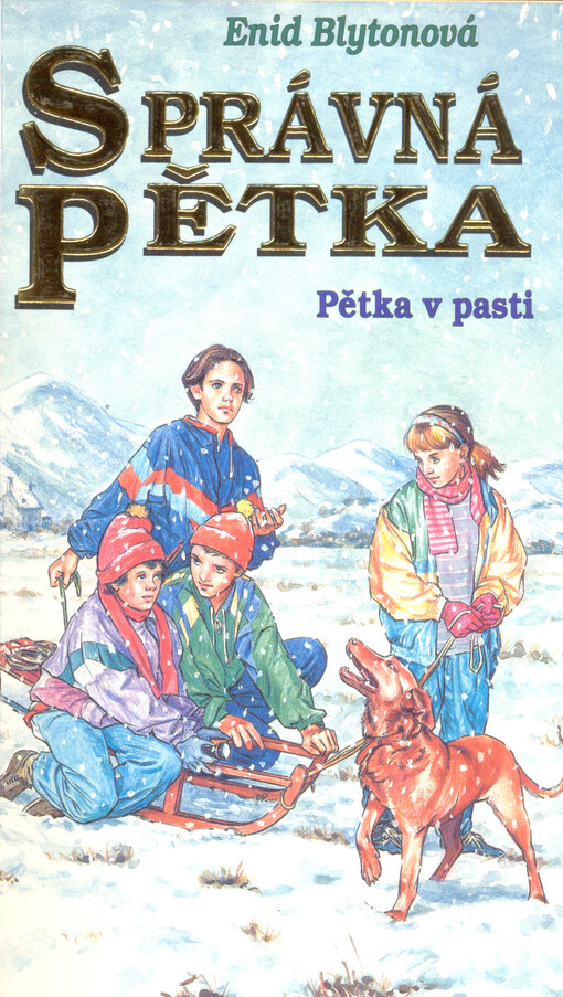 Správná pětka.   Pětka v pasti 