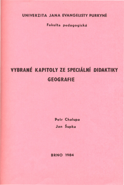 Vybrané kapitoly ze speciální didaktiky sociální a ekonomické geografie se zaměřením na geografii obyvatelstva