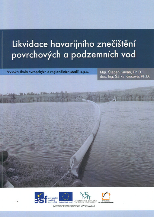 Likvidace havarijního znečištění povrchových a podzemních vod