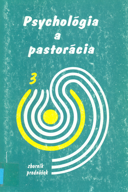 Psychológia a pastorácia :zborník prednášok.3,Mládež