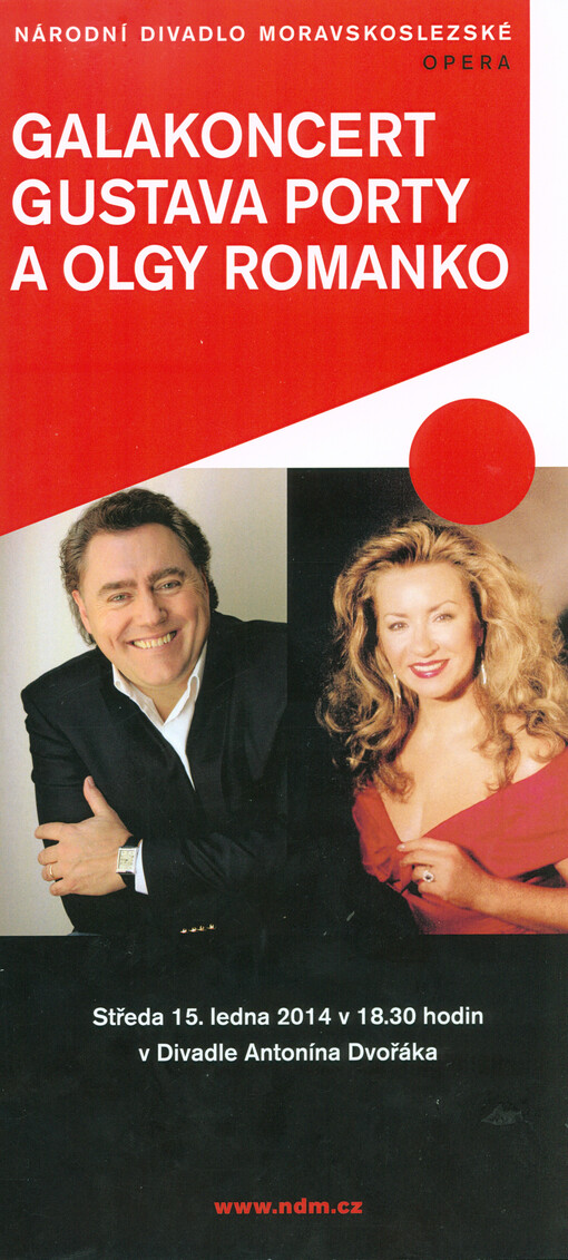 Galakoncert Gustava Porty a Olgy Romanko :středa 15. ledna 2014 v 18.30 hodin v Divadle Antonína Dvořáka