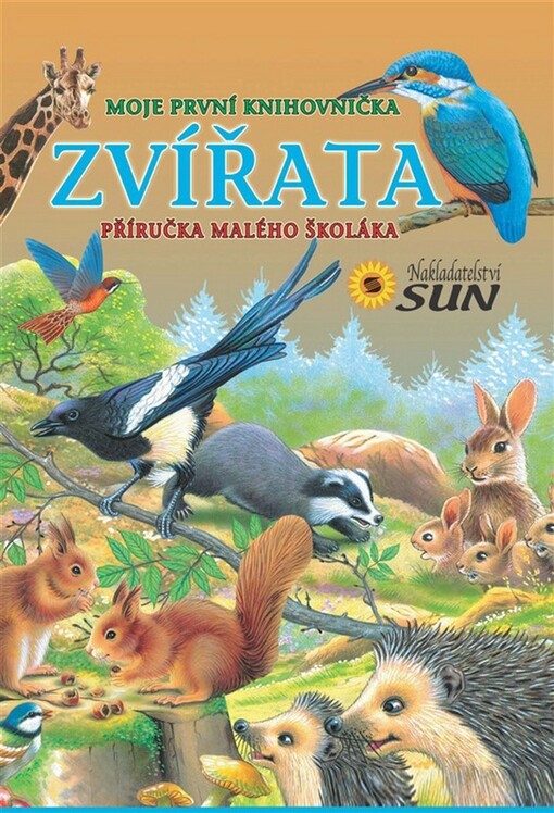 Zvířata: Příručka malého školáka