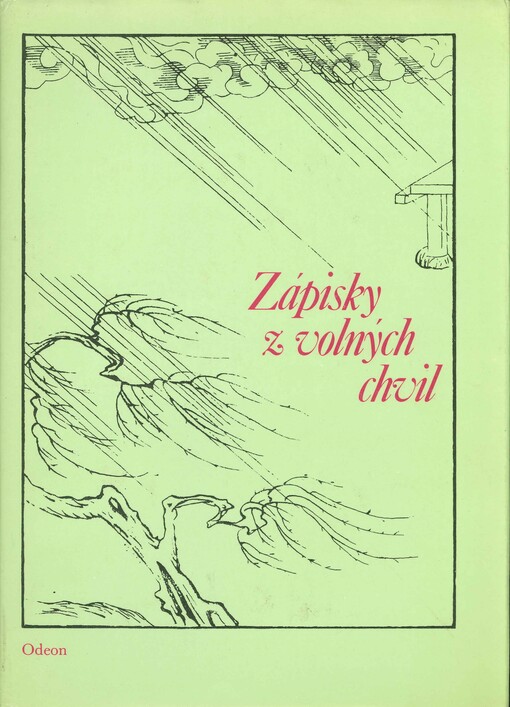 Zápisky z volných chvil :starojaponské literární zápisníky paní Sei Šónagon, Kamo no Čómeiho, Jošidy Kenkóa