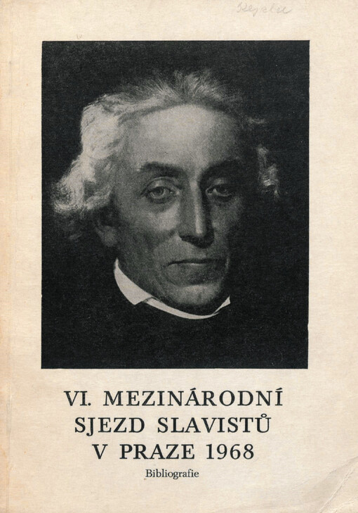 VI. mezinárodní sjezd slavistů v Praze 1968: (7. až 13. srpna) : bibliografie