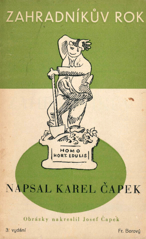 Zahradníkův rok :Pro poučení všech zahrádkářů