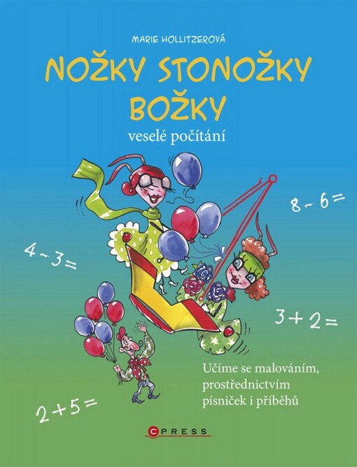 Nožky stonožky Božky :veselé počítání