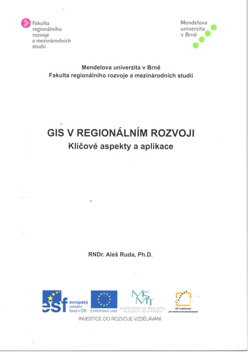 GIS v regionálním rozvoji :klíčové aspekty a aplikace