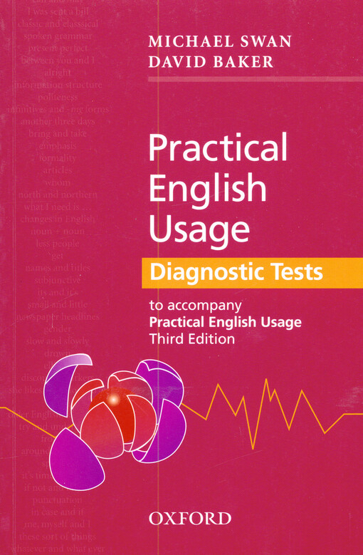Practical English usage :diagnostic tests : to accompany Practical English usage