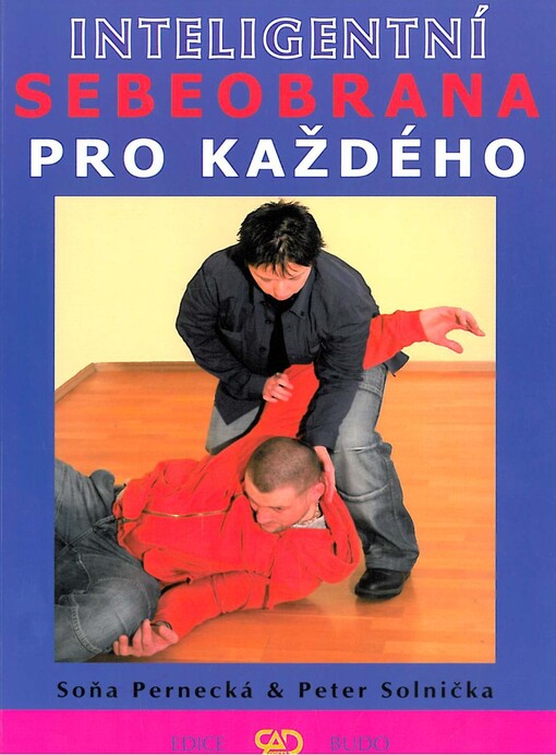 Inteligentní sebeobrana pro každého